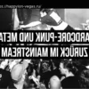 Возвращение хардкор-панка и метала в мейнстрим